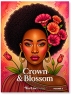 Book cover of 'Crown & Blossom' by Teal Line Studio with a woman's face and flowers on a colorful background.