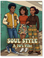 Book cover of 'Soul Style: A 70's Vibe' featuring three people in a school hallway with lockers.